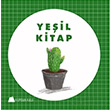 Yeil Kitap Il Erverdi Kumdan Kale Yaynlar