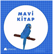 Mavi Kitap Il Erverdi Kumdan Kale