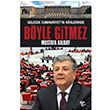 Byle Gitmez Mustafa Balbay Halk Kitabevi