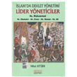 slam da Devlet Ynetimi Lider Yneticiler Hz. Muhammed Hz. Ebubekir Hz. mer - Hz. Osman Hz. Ali Nihat Aytrk Astana Yaynlar