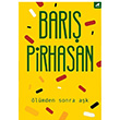 lmden Sonra Ak Bar Pirhasan Kara Karga Yaynlar