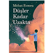Dler Kadar Uzakta Mithat Evecan Cinius Yaynlar