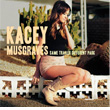Same Trailer Different Park Kacey Musgraves
