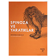 Spinoza ve Yaratıklar Ariel Suhamy Otonom Yayıncılık