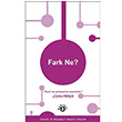 Fark Ne? John Piper Haberci Basn Yayn