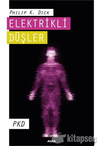 Elektrikli Dler Philip K. Dick Alfa Yaynlar