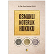 Osmanl Noterlik Hukuku brahim lker Adalet Yaynevi
