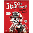 365 Gn 365 Cinayet Mmtaz Arkan thaki Yaynlar