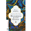 Erzurumlu Bilge mam Muhammed Lutfi Efendi Bilal Kemikli Ketebe Yaynlar
