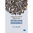 Teknoloji le Geree Dnen Hayal: Dorudan Demokrasi Uur zgker Nobel Yaynevi