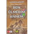 Ben lmedim Annem Arif Soysal Zinde Yaynclk