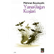 Yanardan Kular Mehmet Bykelik Babali Kitapl