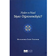 Neden ve Nasl Siyer renmeliyiz? Muhammed Emin Yldrm Siyer Yaynlar