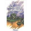Ayn Geceye Uyanmak 2 Gizem Sa Balang Yaynlar