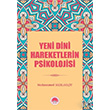 Yeni Dini Hareketlerin Psikolojisi Muhammed Kzlgeit Marmara Akademi Yaynlar