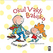 Okul Vakti Babiko Dave Hakett Bilgi Yaynevi
