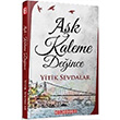 Ak Kaleme Deince Yiik Sevdalar Bilgeouz Yaynlar