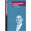 M. Cihat znder Armaan Trk Kltrn Aratrma Enstits