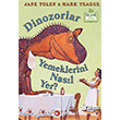 Organik Kitap Dinozorlar Yemeklerini Nasl Yer Beyaz Balina Yaynlar