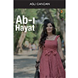 Ab  Hayat Asl Candan Cinius Yaynlar