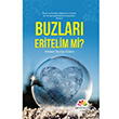 Buzlar Eritelim mi? Ahmet Duran Gren Mevsimler Kitap