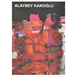 Alaybey Karolu  Bilgin Kltr Sanat Yaynlar