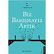 Biz Barmayz Artk iir Sokaktadr Destek Yaynlar