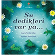 Su Dedikleri Var Ya... Laura Purdie Salas Tbitak Yaynlar