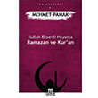 Kulluk Eksenli Hayatta Ramazan ve Kur an Mehmet Pamak Maruf Yaynlar