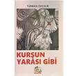 Kurun Yaras Gibi Trkan zelik talik Yaynevi