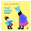 Yedi Kapl Kent Ayla narolu Krmz Kedi ocuk