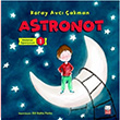 Astronot Meslekleri reniyorum 1 Koray Avc akman Krmz Kedi Yaynlar