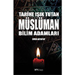 Tarihe Ik Tutan Mslman Bilim Adamlar My Kitap