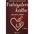 Vahiyden Kalbe rfan Grkan elebi My Kitap