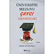 niversite Mezunu ayc Aranyor! Adem Eypolu My Kitap