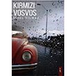 Krmz Vosvos Sibel Ylmaz kinci Adam Yaynlar