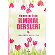 Hanmlar in lmihal Dersleri Necmeddin Saliholu Ravza Yaynlar
