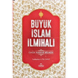 Byk slam lmihali 2. Hamur mer Nasuhi Bilmen Ravza Yaynlar