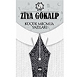 Kk Mecmua Yazlar Ziya Gkalp tken Neriyat
