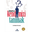 Dzelmek ve Deimek in Kendimizi Tanmak Abdlhamit Kahraman Ensar  Neriyat