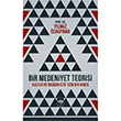 Bir Medeniyet Teorisi tken Neriyat