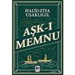 Ak  Memnu Halid Ziya Uaklgil Halid Ziya Uaklgil Bilgi Yaynevi