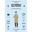 Kim Korkar Kahveden? Nail Yaynlar