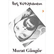 Bo Ktphanem Murat Gngr  Cinius Yaynlar