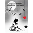 Yreimin Yedi klimi Yusuf Ziya Ylmaz  Gnce Yaynlar