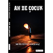 Ah Be ocuk Metin Feyyaz Yorulmaz  Murat Yaynlar