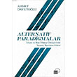 Alternatif Paradigmalar Ahmet Davutolu  Kre Yaynlar
