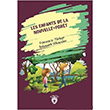 Les Enfants De La Nouvelle - Foret Yeni Ormann ocuklar Metin Gke Dorlion Yaynevi