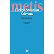 Trke Sorunlar Klavuzu Metis Yaynlar