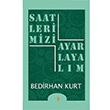 Saatlerimizi Ayarlayalm Bedirhan Kurt Cinius Yaynlar